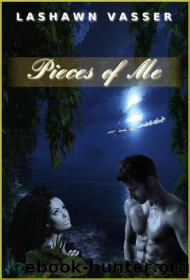 Pieces of Me by LaShawn Vasser