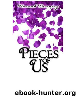 Pieces of Us by Hannah Downing
