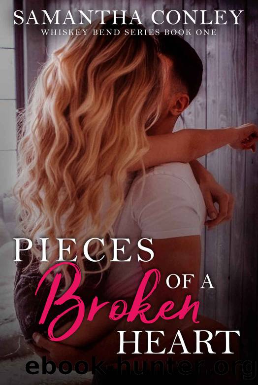 Pieces of a Broken Heart by Samantha Conley