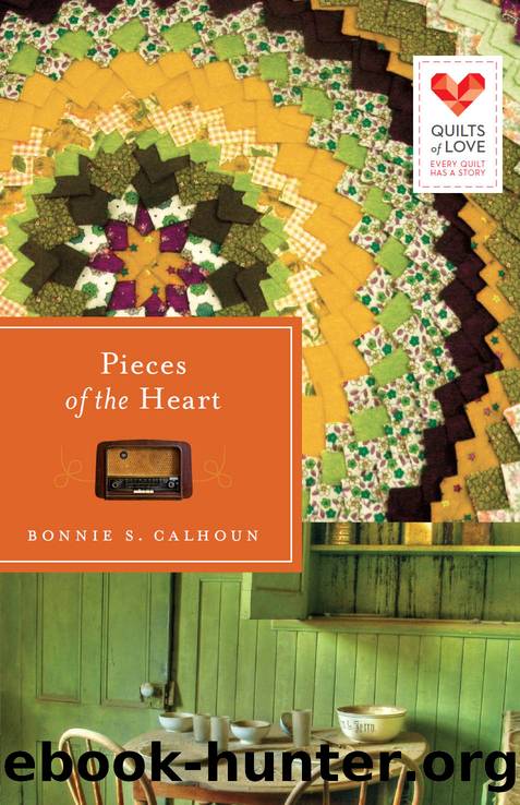 Pieces of the Heart by Bonnie S. Calhoun