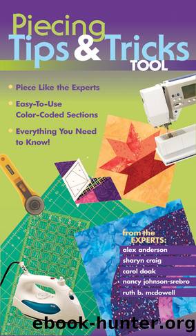 Piecing Tips & Tricks Tool by Alex Anderson
