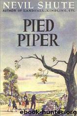 Pied Piper by Nevil Shute