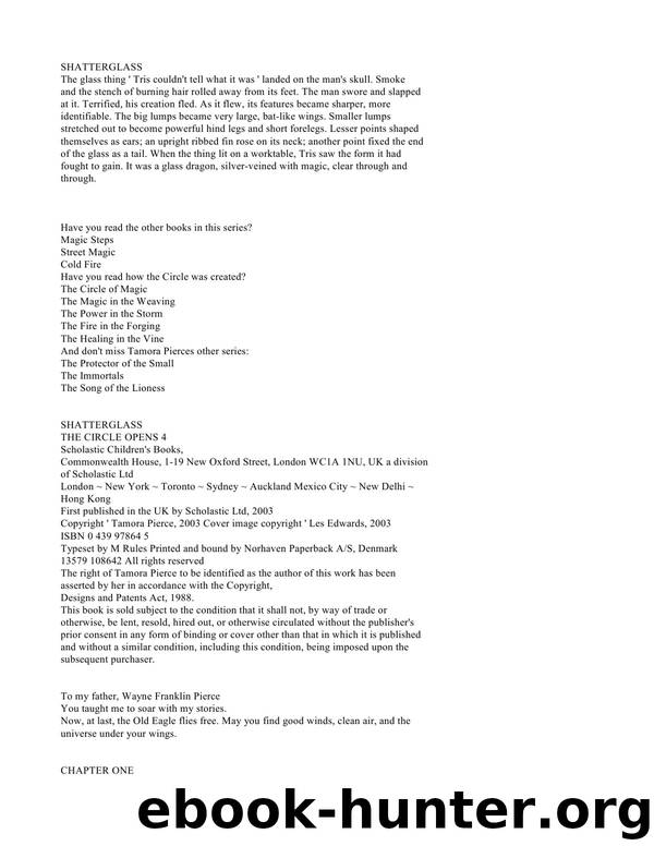 Pierce, Tamora - The Circle Opens 04 by Pierce Tamora