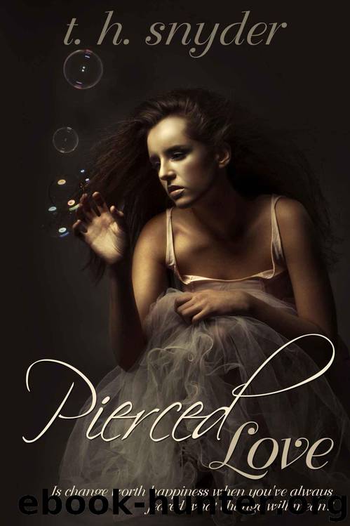 Pierced Love by snyder t. h