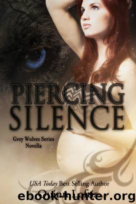 Piercing Silence, Grey Wolves Series Novella by Quinn Loftis