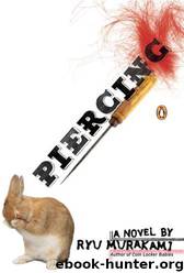 Piercing by Ryu Murakami