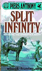Piers Anthony - Apprentice Adept 01 by Split Infinity