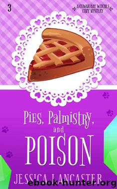 Pies, Palmistry, and Poison by Jessica Lancaster