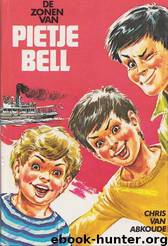 Pietje Bell 8 - De zonen van Pietje Bell by Chris van Abkoude