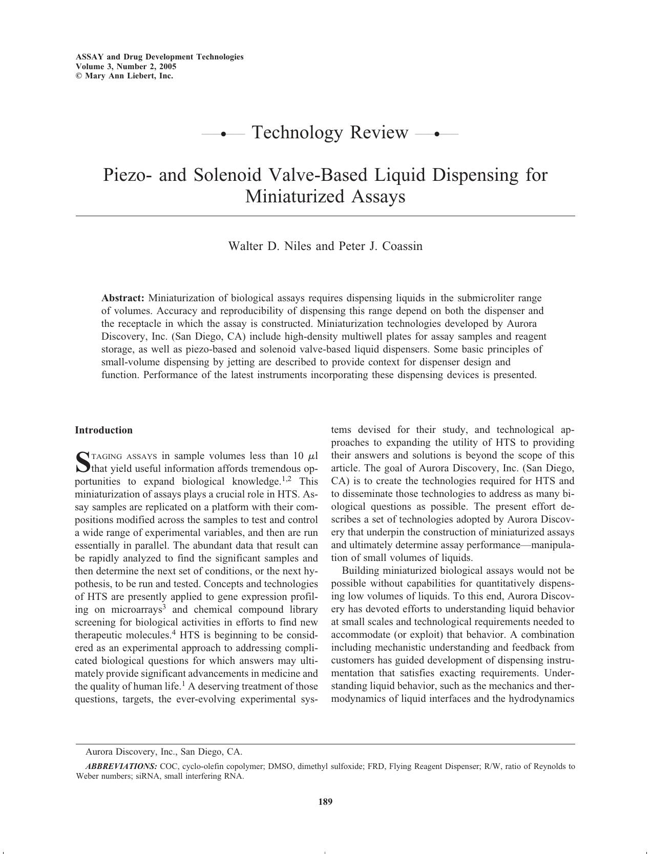 Piezo- and Solenoid Valve-Based Liquid Dispensing for Miniaturized Assays by Walter D. Niles Peter J. Coassin