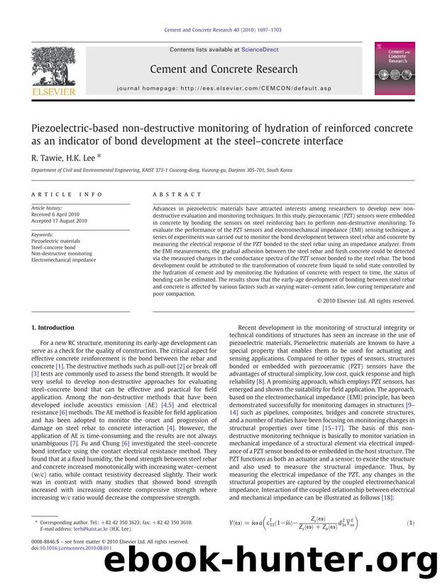 Piezoelectric-based non-destructive monitoring of hydration of reinforced concrete as an indicator of bond development at the steelâconcrete interface by R. Tawie & H.K. Lee