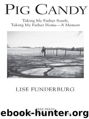 Pig Candy by Lise Funderburg