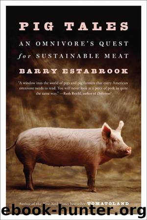 Pig Tales by Barry Estabrook