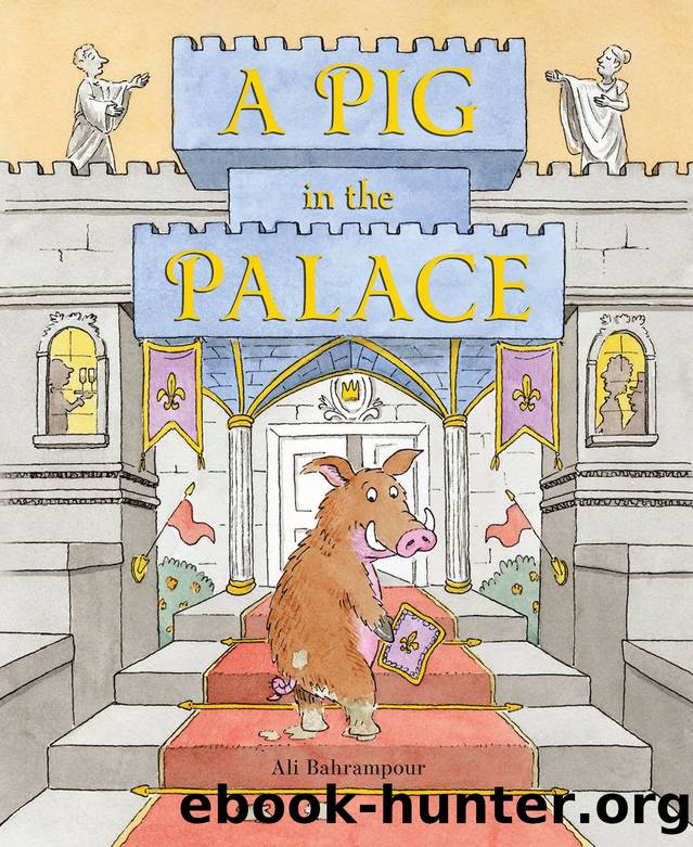 Pig in the Palace by Ali Bahrampour