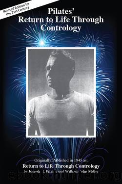 Pilates' Return to Life Through Contrology by Joseph Pilates
