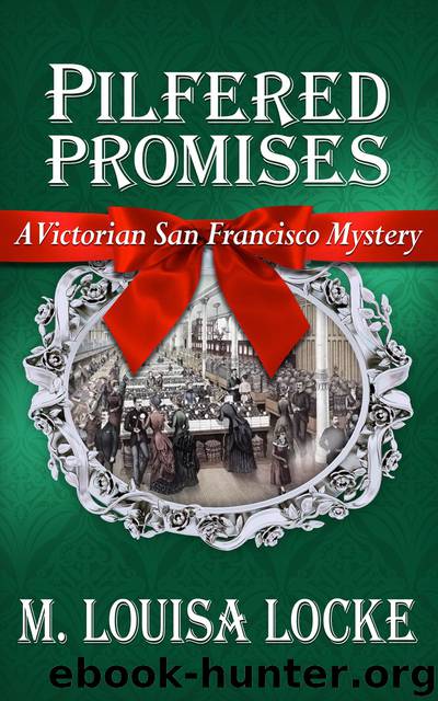 Pilfered Promises by M. Louisa Locke