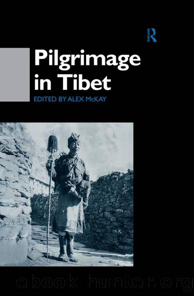 Pilgrimage in Tibet by Alex McKay