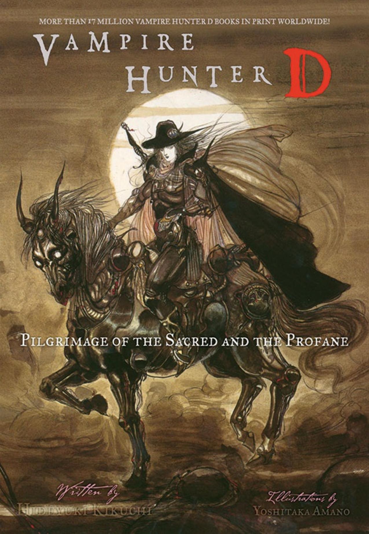 Pilgrimage of the Sacred and the Profane by Hideyuki Kikuchi