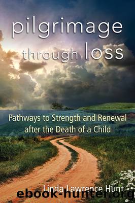 Pilgrimage through Loss by Linda Lawrence Hunt