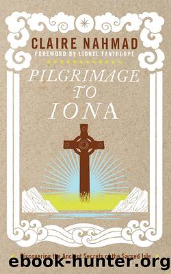 Pilgrimage to Iona by Claire Nahmad