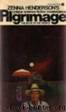 Pilgrimage: the book of the people by Zenna Henderson