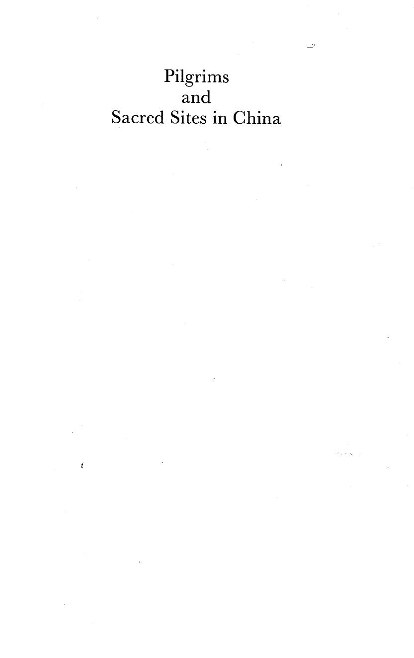 Pilgrims and Sacred Sites in China by Susan Naquin; Chün-fang Yü