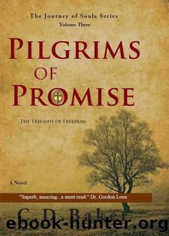 Pilgrims of Promise by C. D. Baker