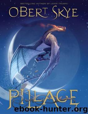 Pillage by Skye Obert