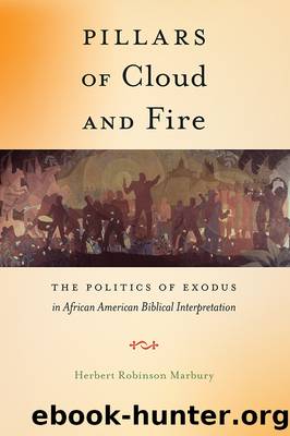 Pillars of Cloud and Fire by Herbert Robinson Marbury