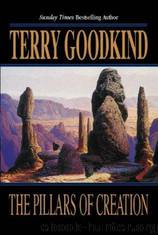 Pillars of Creation by Terry Goodkind