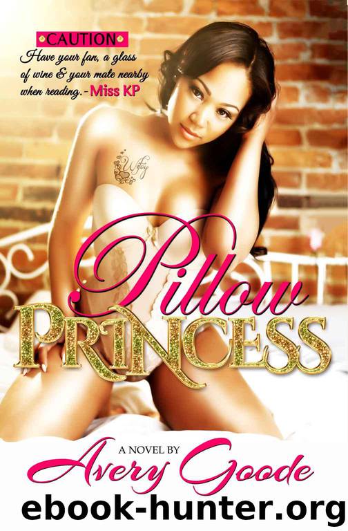 Pillow Princess by Avery Goode