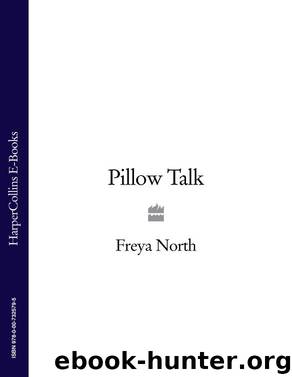 Pillow Talk by Freya North