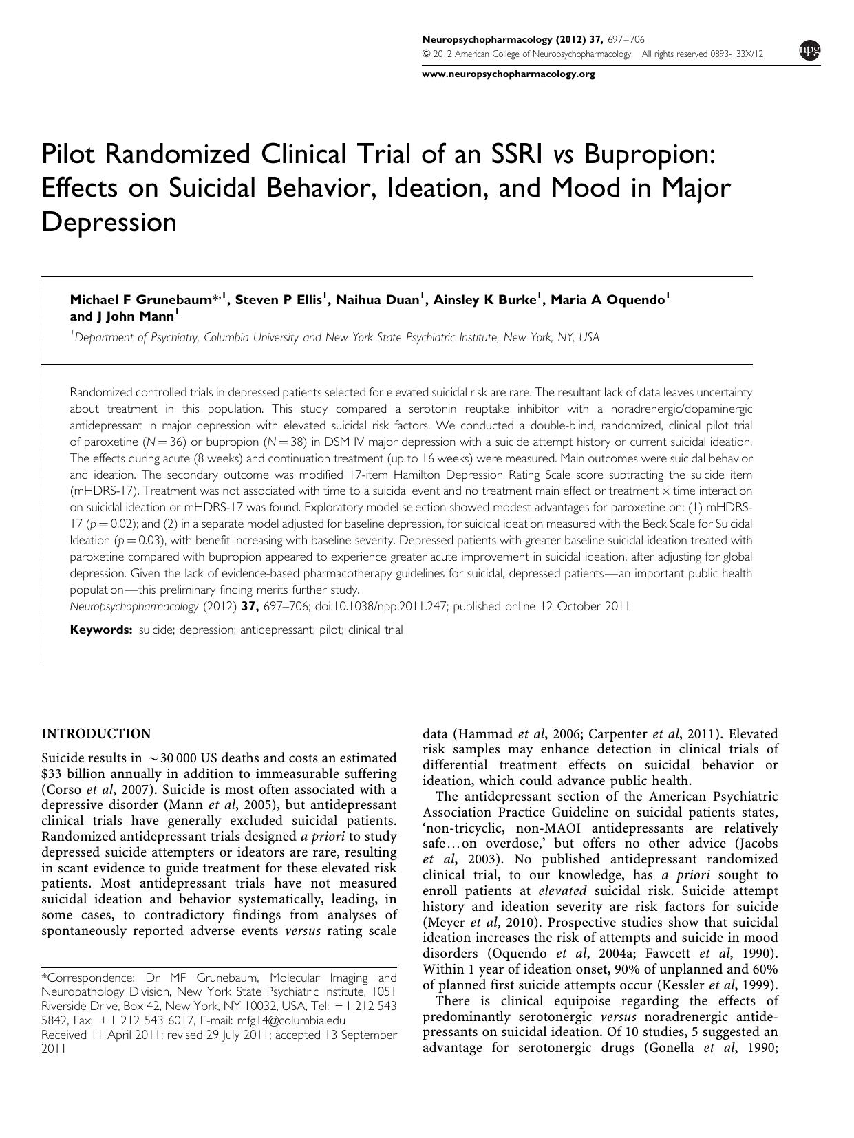 Pilot Randomized Clinical Trial of an SSRI vs Bupropion: Effects on Suicidal Behavior, Ideation, and Mood in Major Depression by Michael F Grunebaum & Steven P Ellis & Naihua Duan & Ainsley K Burke & Maria A Oquendo & J John Mann
