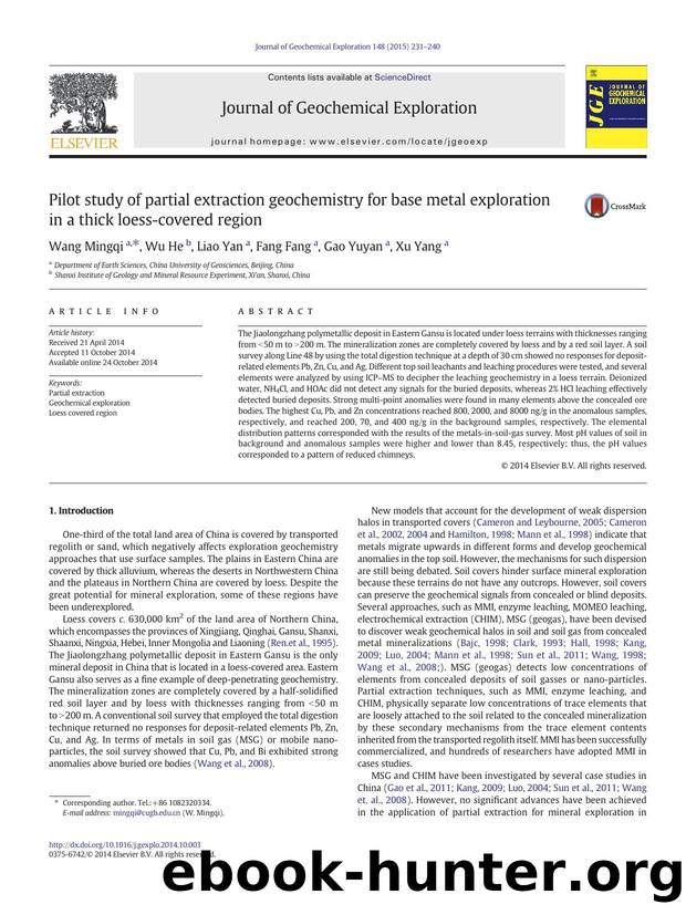 Pilot study of partial extraction geochemistry for base metal exploration in a thick loess-covered region by Wang Mingqi & Wu He & Liao Yan & Fang Fang & Gao Yuyan & Xu Yang