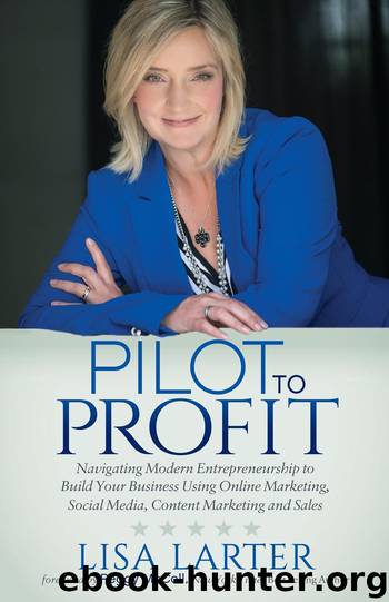 Pilot to Profit by Lisa Larter