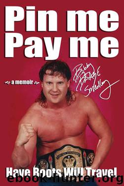 Pin Me, Pay Me! by Bobby Blaze Smedley