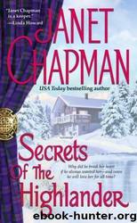 Pine Creek 6 - Secrets of the Highlander by Janet Chapman