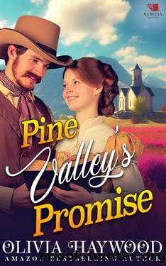 Pine Valley's Promise: A Christian Historical Romance Book by Olivia Haywood
