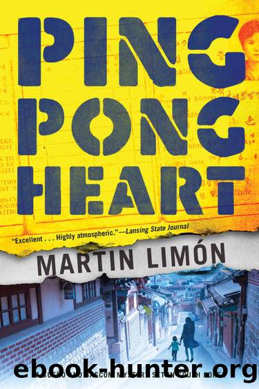 Ping-Pong Heart (A Sergeants SueÃÂ±o and Bascom Novel) by Martin Limon