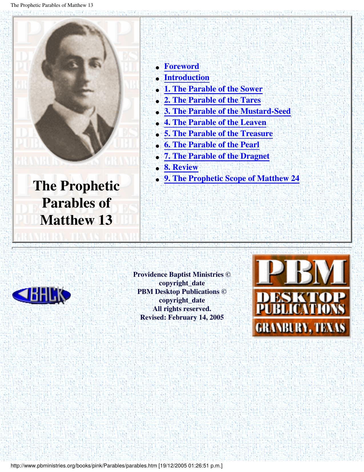 Pink - The Prophetic Parables of Matthew 13 by Arthur Pink