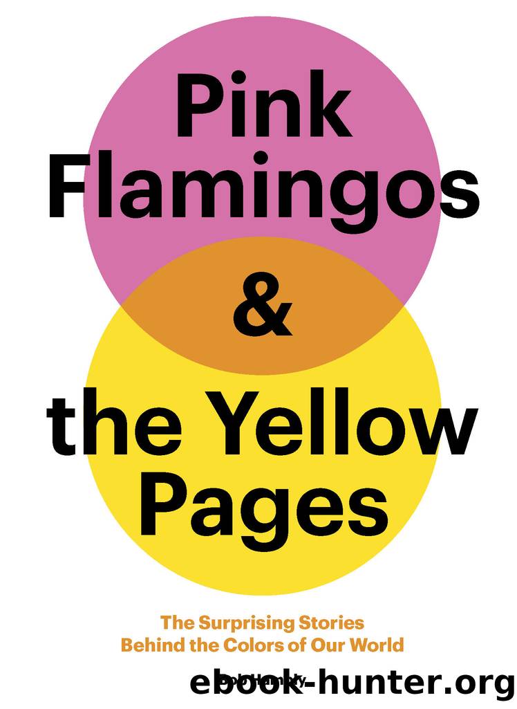 Pink Flamingos and the Yellow Pages by Bob Hambly