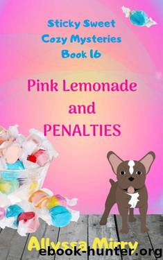 Pink Lemonade and Penalties by Allyssa Mirry