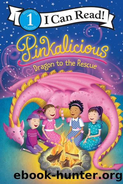 Pinkalicious: Dragon to the Rescue by Victoria Kann