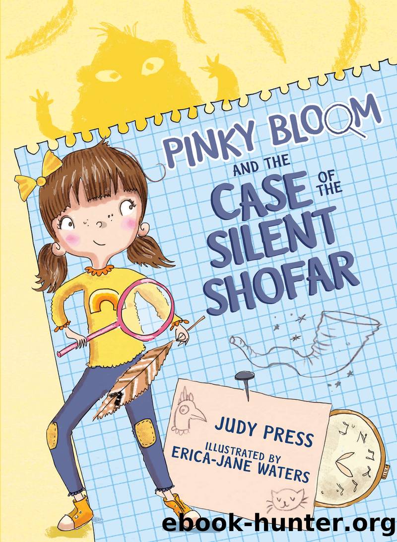Pinky Bloom and the Case of the Silent Shofar by Judy Press