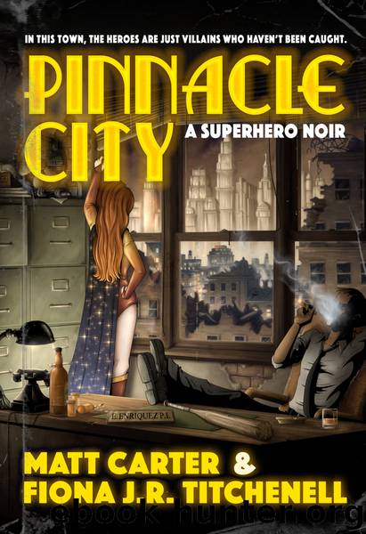 Pinnacle City by Matt Carter