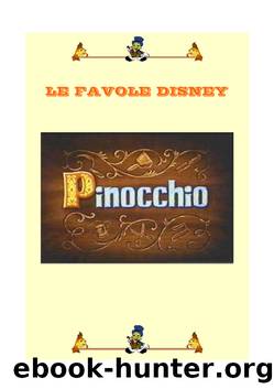 Pinocchio by Favole Disney