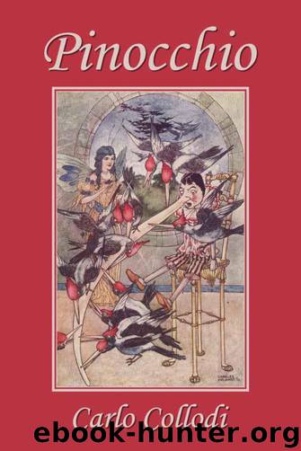 Pinocchio, as first translated into English by M. A. Murray and illustrated by Charles Folkard (Yesterday's Classics) by Collodi Carlo