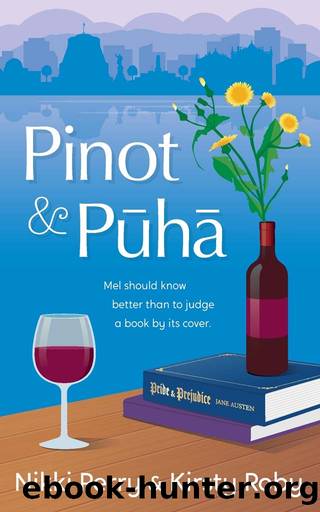 Pinot and Puha by Nikki Perry & Kirsty Roby