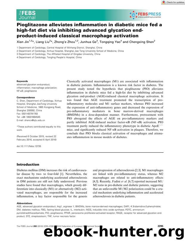 Pioglitazone alleviates inflammation in diabetic mice fed a highâfat diet via inhibiting advanced glycation endâproductâinduced classical macrophage activation by Unknown