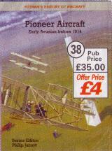 Pioneer Aircraft Early Aviation Before 1914 by Jarrett Ph